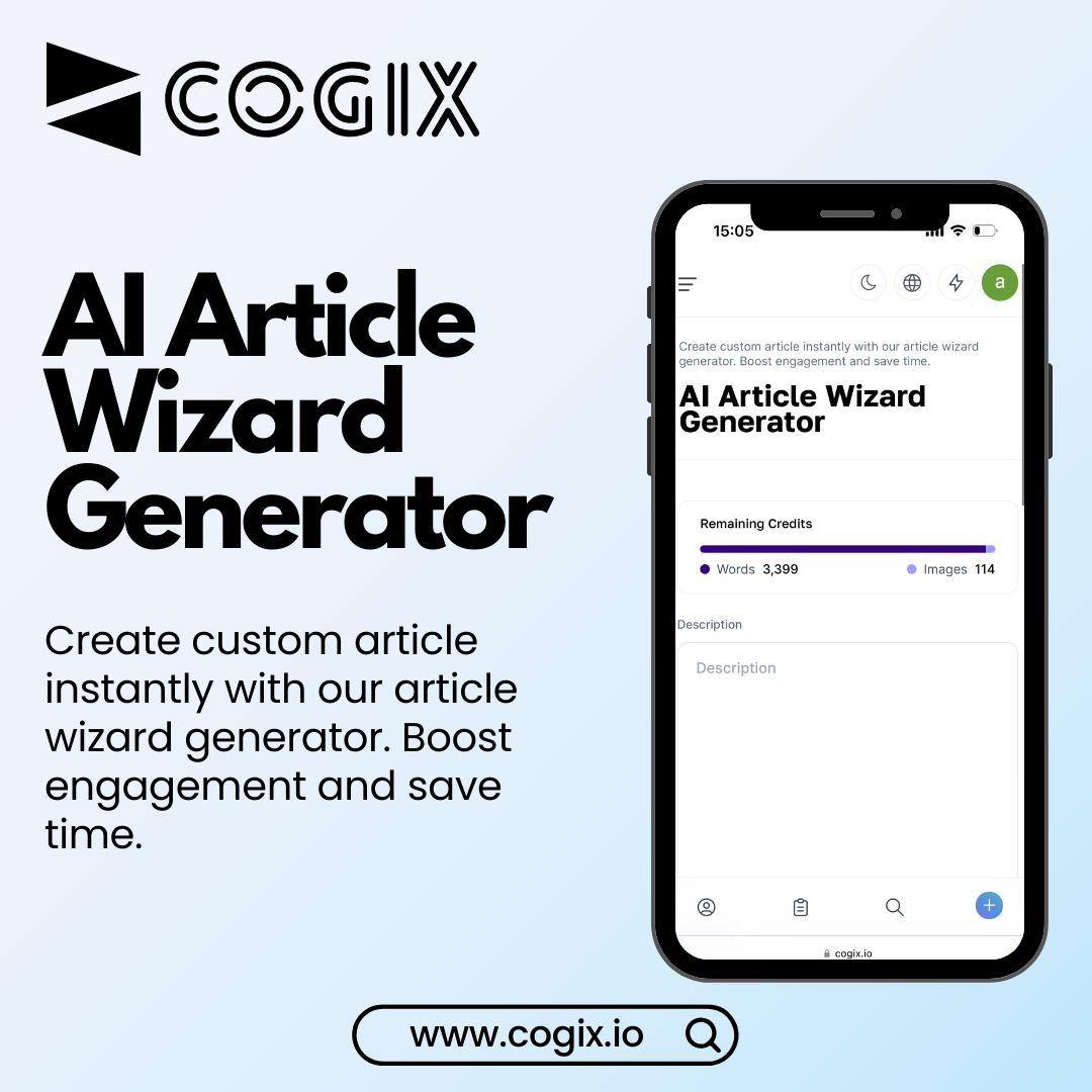 Introducing the CogiX AI Article Wizard Generator!