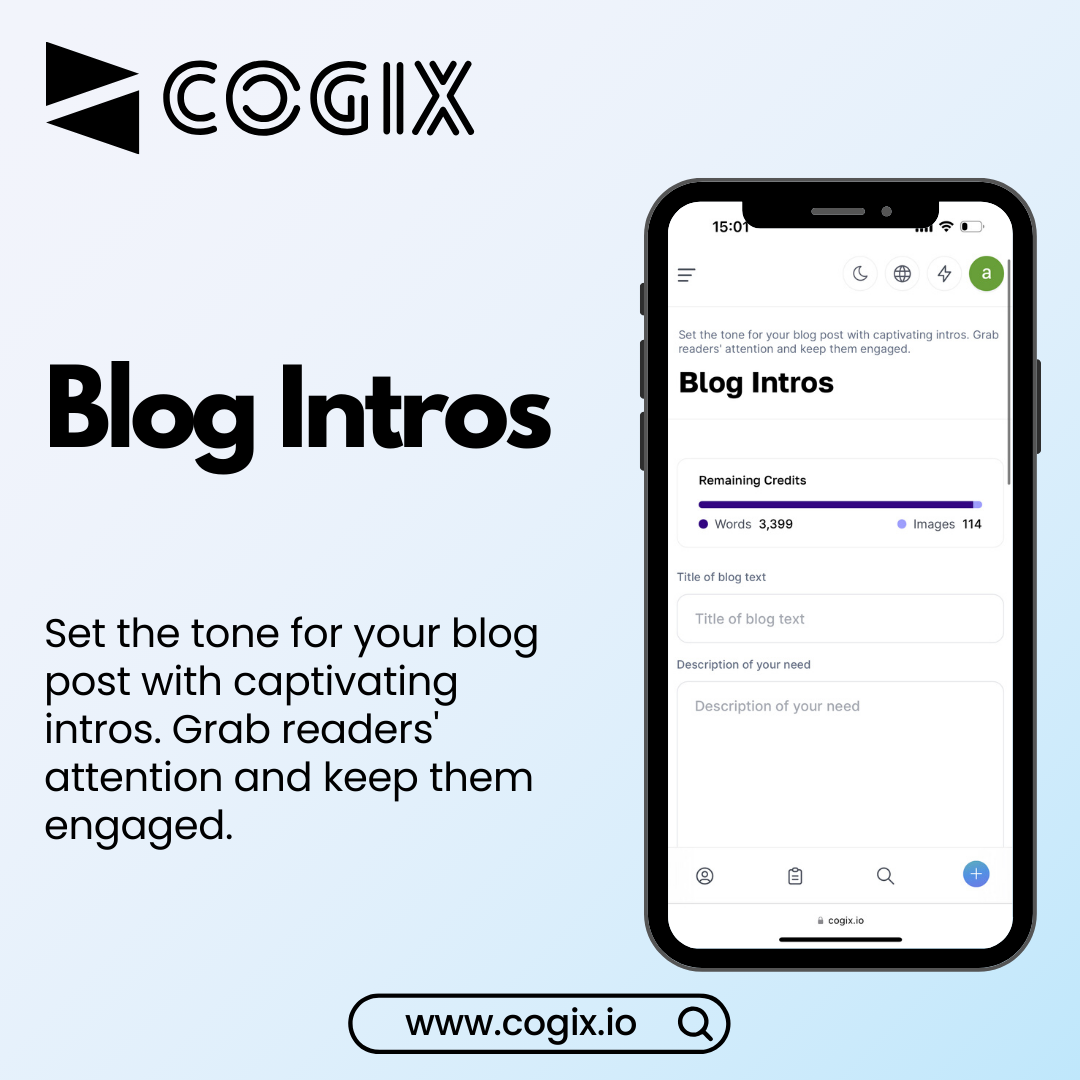 Set the stage for a captivating blog post with CogiX!